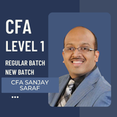 CFA Level 1 Lectures By CFA Sanjay Saraf